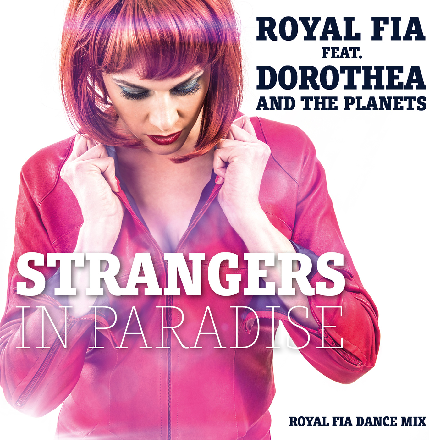 Strangers In Paradise (Royal Fia Dance mix)